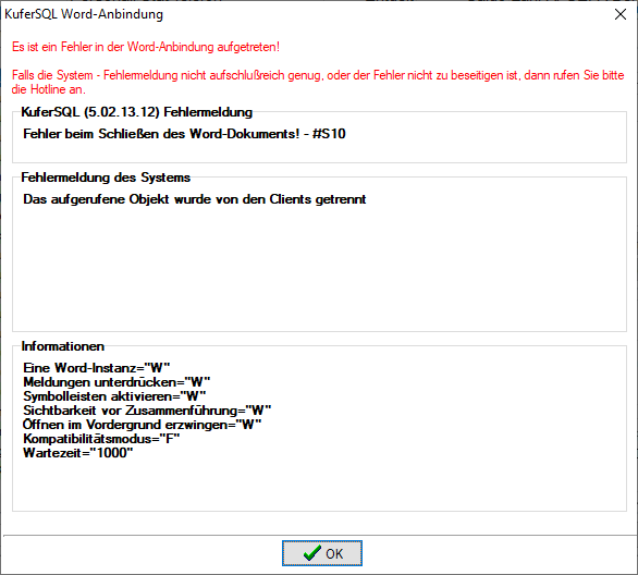Dialog KuferSQL Word-Anbindung mit der Fehler-ID #S10, derselben System-Meldung und einem Informationen-Block, in dem die Wartezeit auf 1000 steht