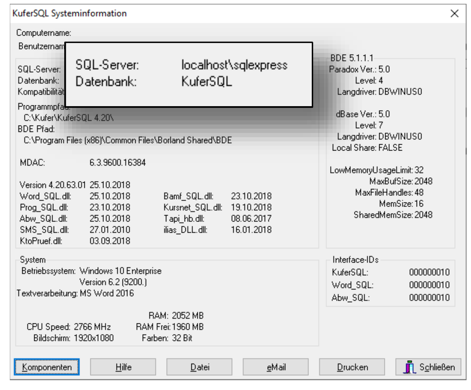 Dialog „KuferSQL Systeminformation” mit einem vergrößerten Ausschnitt-Kasten über den Feldern „SQL-Server: localhost\sqlexpress” und „Datenbank: KuferSQL”