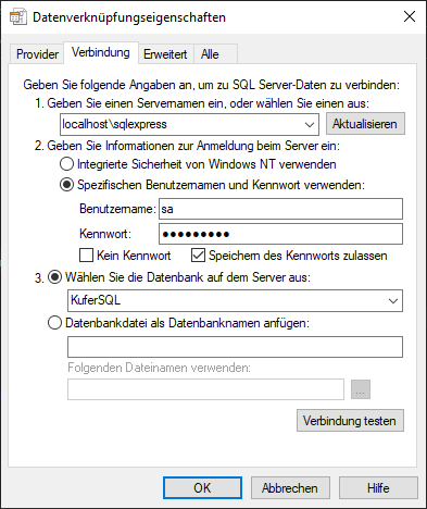 Dialog „Datenverknüpfungseigenschaften” der basyssql.udl, Reiter „Verbindung”: unter Punkt 1 der Servername „localhost\sqlexpress”, unter Punkt 3 die Datenbank „KuferSQL”