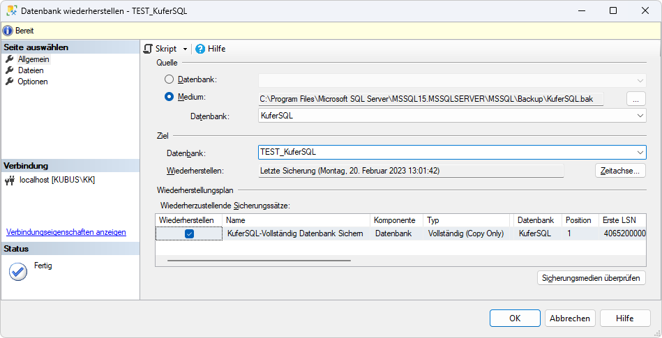 Dialog „Datenbank wiederherstellen — TEST_KuferSQL” mit Quelle „Medium” auf der .bak-Datei und Ziel-Datenbank „TEST_KuferSQL”