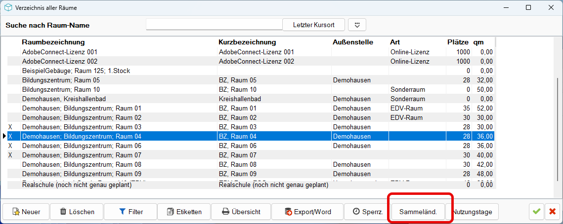 Fenster „Verzeichnis aller Räume” mit rot markierter Schaltfläche „Sammeländ.” in der unteren Schaltflächenleiste