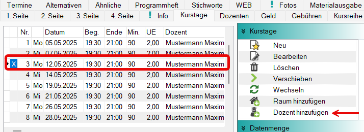 Reiter „Kurstage” mit der Kurstag-Liste (Nr., Datum, Beginn, Ende, Min., UE, Dozent); die Zeile 3 vom 12.05.2025 ist angehakt und rot umrandet, rechts in der Aktionsleiste zeigt ein roter Pfeil auf „Dozent hinzufügen”
