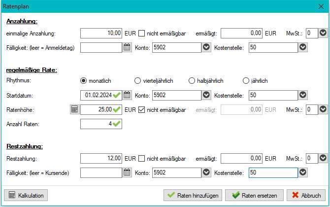 Dialog „Ratenplan” – Anzahlung, regelmäßige Rate (monatlich / vierteljährlich / halbjährlich / jährlich) und Restzahlung