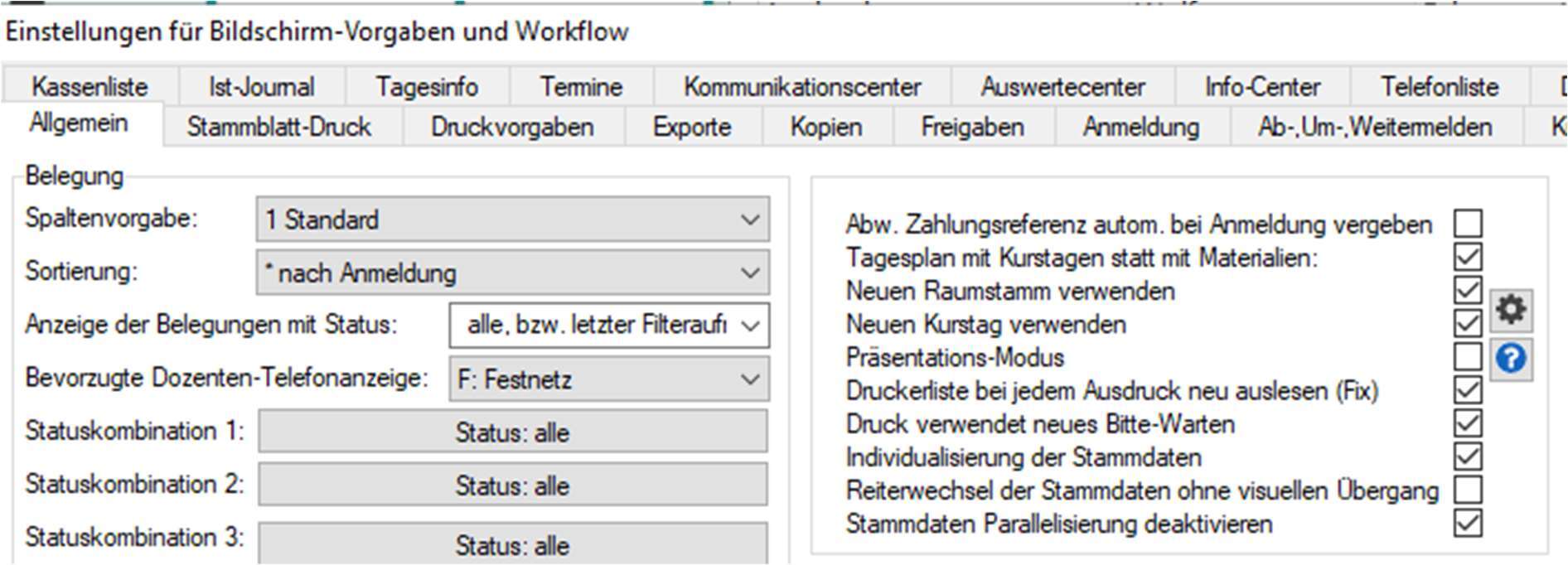 Ausschnitt des Dialogs „Einstellungen für Bildschirm-Vorgaben und Workflow”, Reiter „Allgemein”: links der Block „Belegung” mit Spaltenvorgabe, Sortierung und Statuskombinationen, rechts die Optionsliste mit den angehakten Einträgen „Neuen Raumstamm verwenden” und „Neuen Kurstag verwenden”