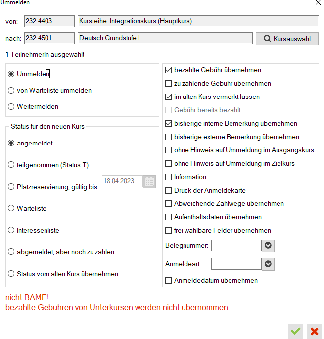 Dialog „Ummelden” mit Quell- und Zielkurs, Auswahl Ummelden/von Warteliste/Weitermelden, Statusoptionen und Übernahme-Optionen wie bezahlte Gebühr, interne Bemerkung, Aufenthaltsdaten