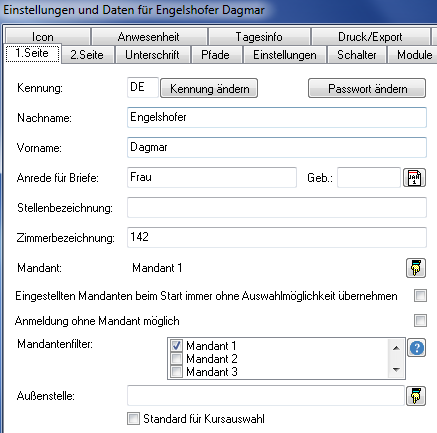 Benutzerverwaltung auf der 1. Seite mit Kennung, Nachname, Vorname, dem Feld Mandant, den Optionen Eingestellten Mandanten beim Start immer ohne Auswahlmöglichkeit übernehmen und Anmeldung ohne Mandant möglich, der Liste Mandantenfilter mit angehakten Mandanten sowie dem Feld Außenstelle mit der Option Standard für Kursauswahl