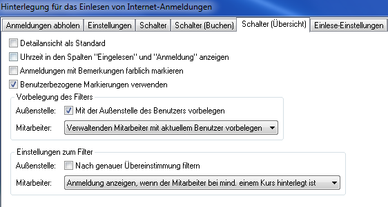 Fenster Hinterlegung für das Einlesen von Internet-Anmeldungen auf dem Reiter Schalter Übersicht mit den Gruppen Vorbelegung des Filters und Einstellungen zum Filter, jeweils mit den Zeilen Außenstelle und Mitarbeiter