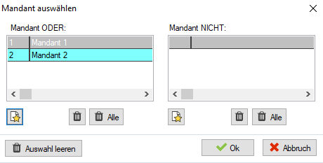 Dialog Mandant auswählen mit den beiden Listen Mandant ODER und Mandant NICHT, je zwei Schaltflächen zum Löschen einzelner Einträge und aller Einträge sowie den Schaltflächen Auswahl leeren, Ok und Abbruch