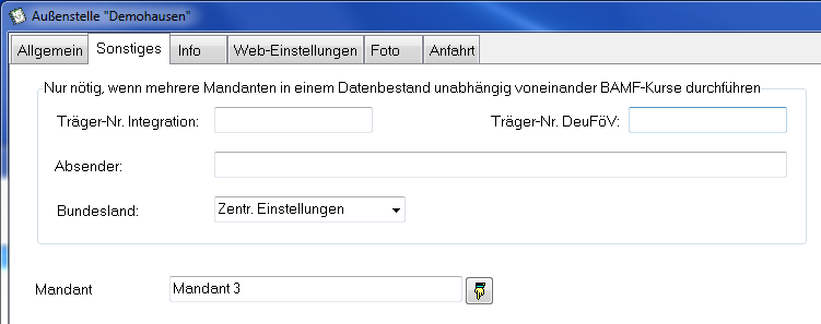Fenster Außenstelle Demohausen auf dem Reiter Sonstiges mit dem Hinweis, dass die Angaben nur nötig sind, wenn mehrere Mandanten in einem Datenbestand unabhängig voneinander BAMF-Kurse durchführen, sowie den Feldern Träger-Nr. Integration, Träger-Nr. DeuFöV, Absender, Bundesland und Mandant