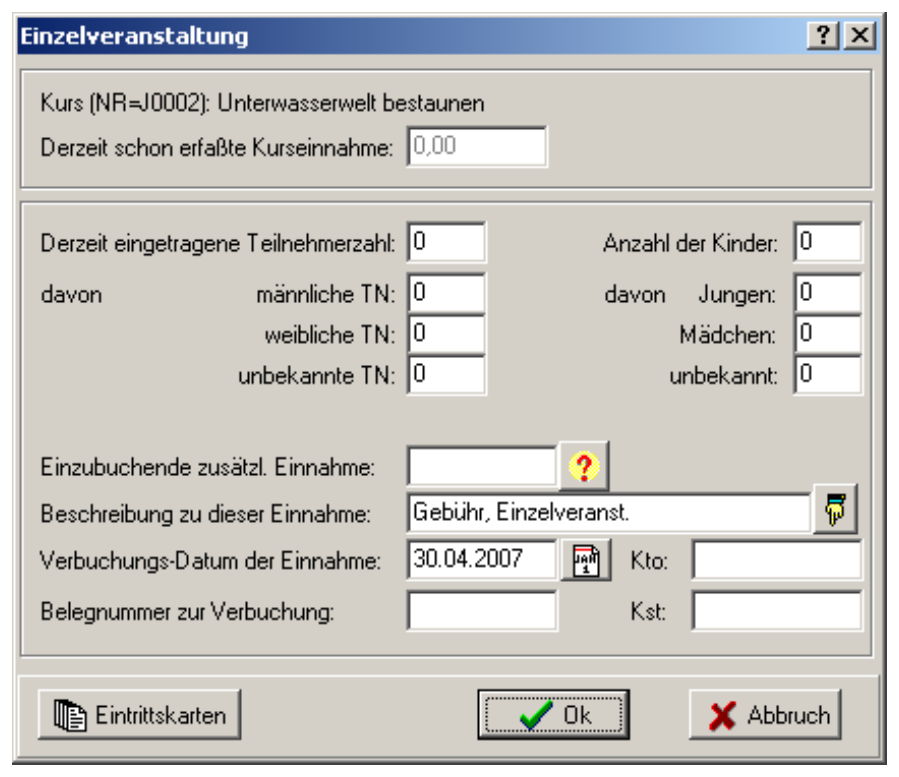 Dialog Einzelveranstaltung zum Kurs (NR=J0002) Unterwasserwelt bestaunen mit Feldern für Teilnehmerzahl, Kinder, zusätzliche Einnahme, Beschreibung, Verbuchungs-Datum und Belegnummer