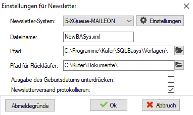 Dialog Einstellungen für Newsletter mit dem gewählten System 5-XQueue-MAILEON, aktiver Schaltfläche Einstellungen, dem Dateinamen NewBASys.xml, den Feldern Pfad und Pfad für Rückläufer sowie den Kontrollkästchen Ausgabe des Geburtsdatums unterdrücken und Newsletterversand protokollieren