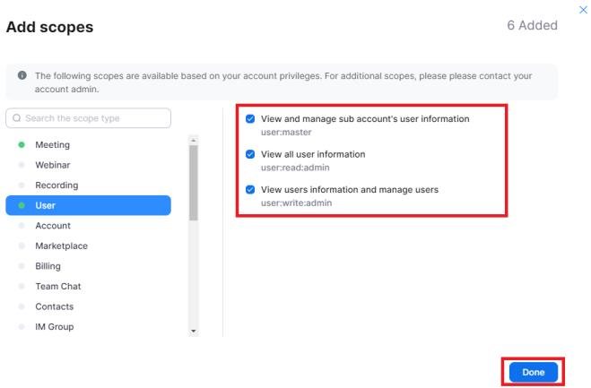 Dialog Add scopes mit markiertem Bereich User und rot umrandet den drei gesetzten Haken bei View and manage sub account’s user information, View all user information und View users information and manage users sowie der rot umrandeten Schaltfläche Done