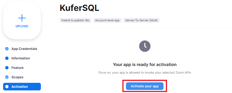 Bildschirm Activation der App KuferSQL mit Uhr-Symbol, der Meldung Your app is ready for activation und der rot umrandeten Schaltfläche Activate your app
