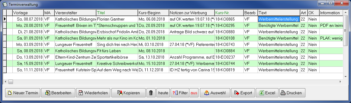 Fenster Terminverwaltung mit neun Werbemittel-Terminen der Terminart 22 und unterschiedlichen Einträgen in der Spalte Text