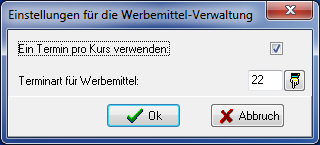 Dialog Einstellungen für die Werbemittel-Verwaltung mit dem Kontrollkästchen Ein Termin pro Kurs verwenden und dem Feld Terminart für Werbemittel
