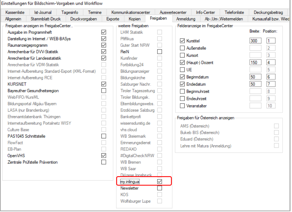 Einstellungen für Bildschirm-Vorgaben und Workflow, Reiter Freigaben – Eintrag my.inlingua in der Spalte weitere Freigaben rot markiert und aktiviert