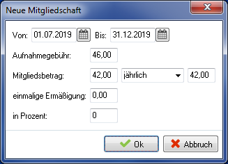 Dialog Neue Mitgliedschaft mit Zeitraum 01.07.2019 bis 31.12.2019, Aufnahmegebühr 46,00, Mitgliedsbetrag 42,00 und Auswahl jährlich