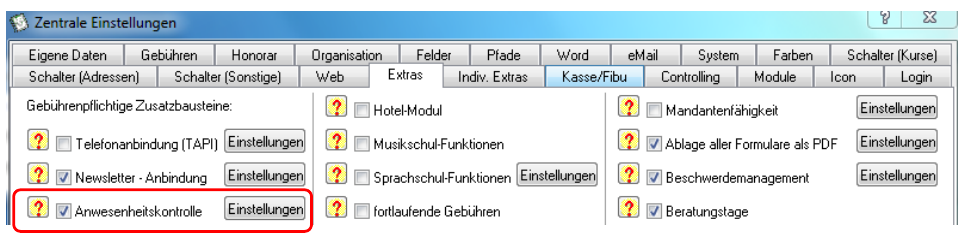 Karteikarte „Extras” der Zentralen Einstellungen mit den gebührenpflichtigen Zusatzbausteinen in drei Spalten; der Eintrag „Anwesenheitskontrolle” und die zugehörige Schaltfläche „Einstellungen” sind rot umrandet