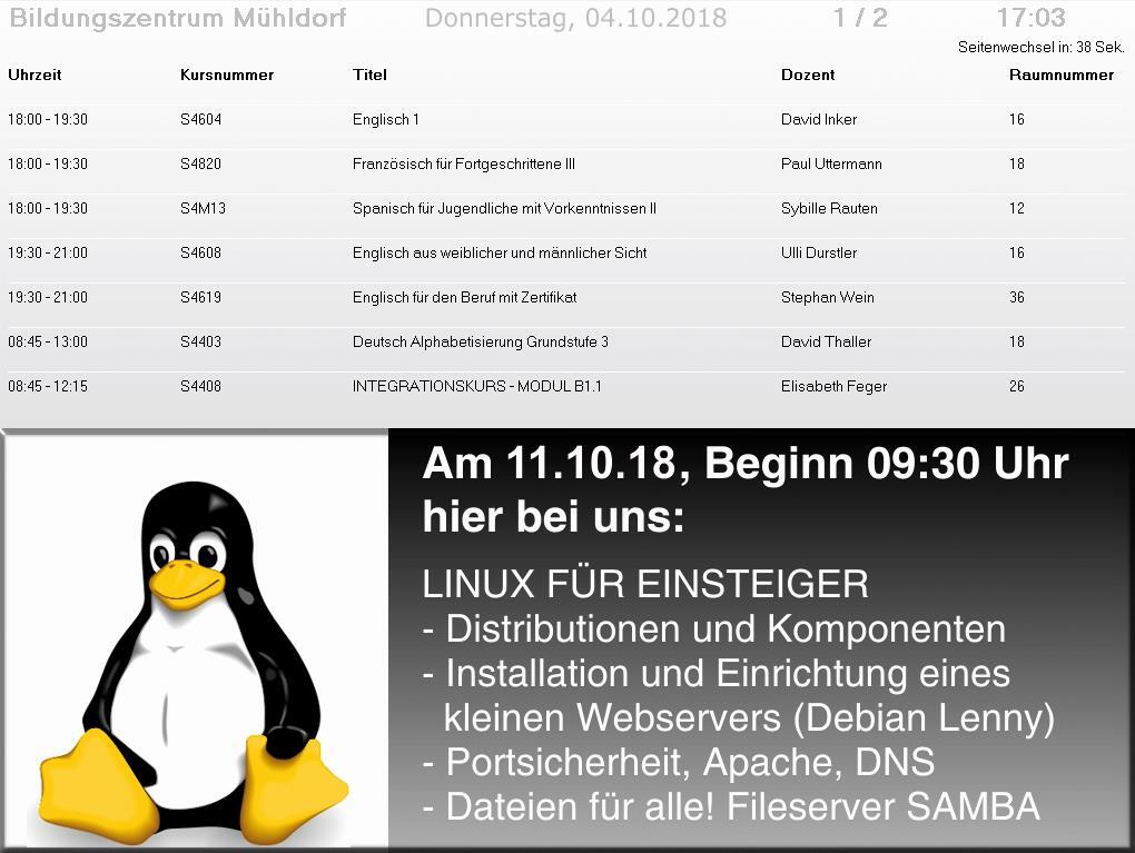 Raumanzeige auf dem Monitor – Kopfzeile mit Einrichtung, Datum, Seitenzahl und Uhrzeit, darunter sieben Kurstage-Zeilen und in der unteren Bildhälfte eine Werbeeinblendung zu einem Linux-Kurs