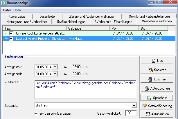 Reiter Werbetexte eintragen – Textliste mit Gebäude und Anzeigezeitraum, darunter Einstellungen mit Anzeigestart, Anzeigeende, Werbetext, Gebäude und Laufschrift-Geschwindigkeit
