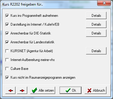 Dialog Kurs freigeben für mit Häkchen-Liste der Freigaben, darunter der Schalter Kurs nicht im Raumanzeigeprogramm anzeigen sowie Blätter-Pfeile und die Schaltfläche Alle setzen