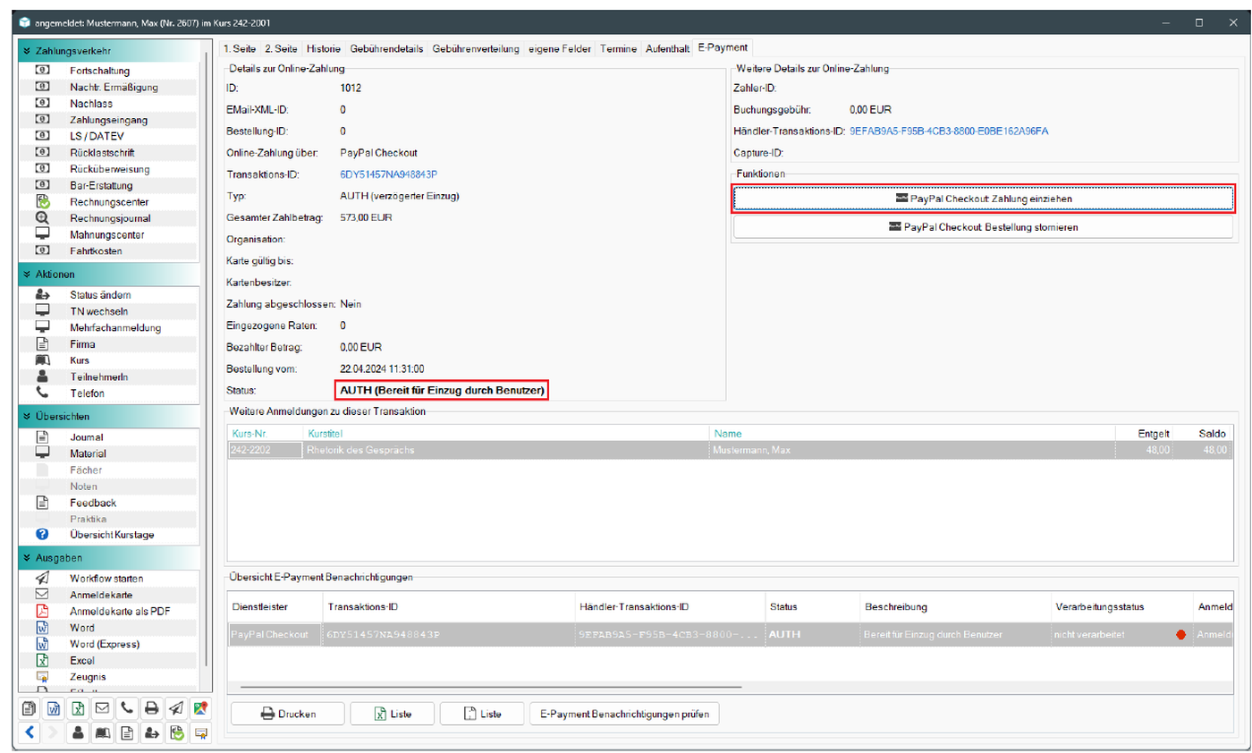 Belegungsdetails E-Payment mit Status AUTH (verzögerter Einzug) und Funktions-Schaltflächen „Zahlung einziehen“ und „Bestellung stornieren“