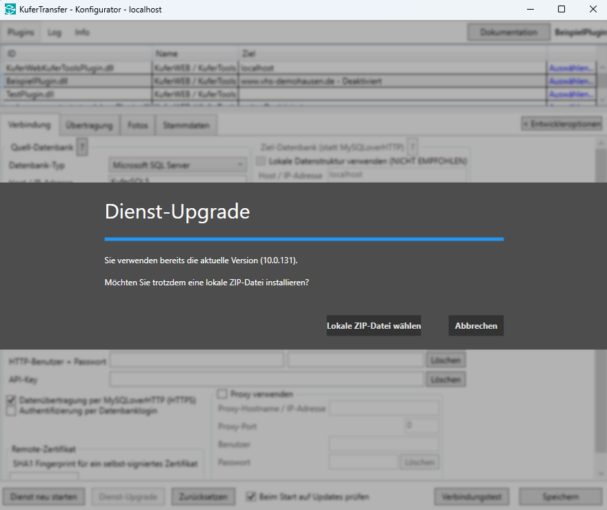Dialog Dienst-Upgrade über dem KuferTransfer Konfigurator mit dem Hinweis, dass bereits die aktuelle Version 10.0.131 verwendet wird, der Frage, ob trotzdem eine lokale ZIP-Datei installiert werden soll, und den Schaltflächen Lokale ZIP-Datei wählen und Abbrechen